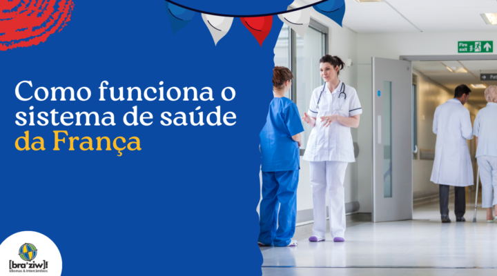 Como funciona o sistema de saúde da França