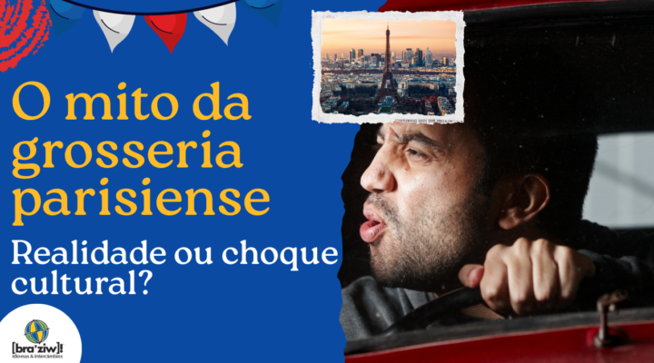 O mito da grosseria parisiense: Realidade ou choque cultural?